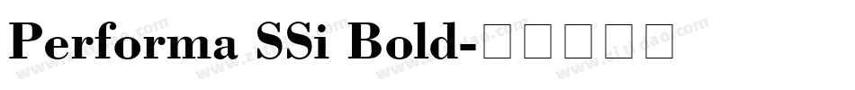 Performa SSi Bold字体转换